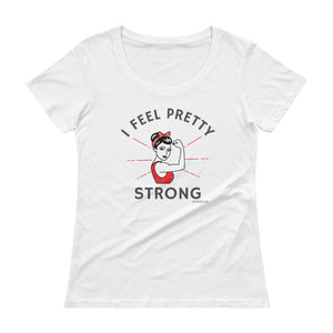 Vintage I Feel Pretty Strong - Scoopneck Tee
